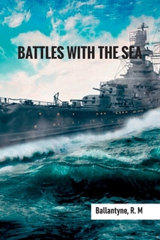 Paperback Battles with the Sea Book