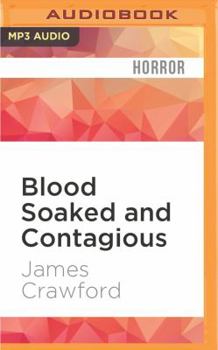 MP3 CD Blood Soaked and Contagious Book