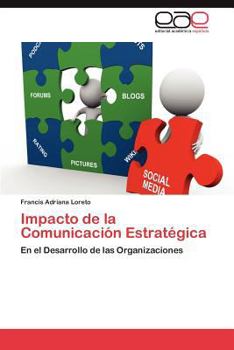 Paperback Impacto de La Comunicacion Estrategica [Spanish] Book