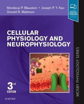 Paperback Cellular Physiology and Neurophysiology: Mosby Physiology Series Book