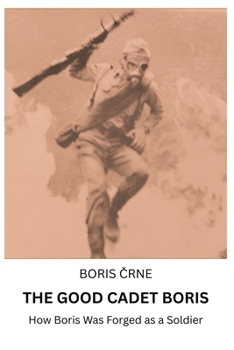 Paperback The Good Cadet Boris Book