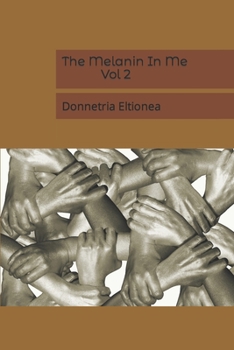 Paperback The Melanin in Me Book