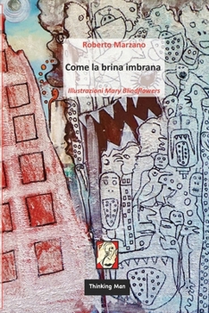 Come la brina imbrana (Distopie)
