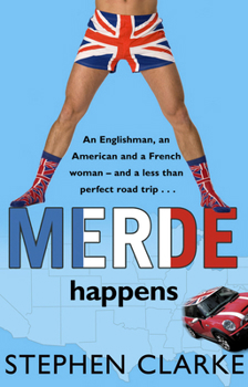 Merde Happens - Book #3 of the Paul West