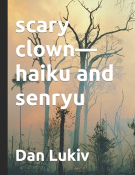 Paperback scary clown-haiku and senryu Book