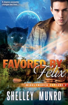 Favored by Felix (Middlemarch Capture)