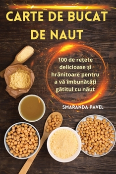 Paperback Carte de Bucat de Naut [Romanian] Book