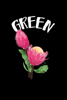 Green: Notebook For Plant Lovers Featuring Green Vintage Botanical Protea Flower