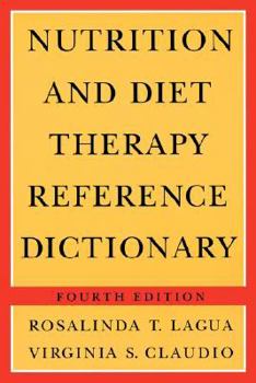 Paperback Nutrition & Diet Therapy Ref Dictionary 4e Paper Book