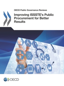 Paperback Improving ISSSTE's Public Procurement for Better Results Book