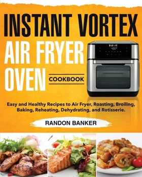 Paperback Instant Vortex Air Fryer Oven Cookbook Book