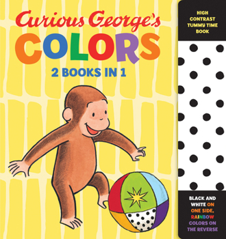 Board book Curious George's Colors: High Contrast Tummy Time Book