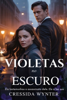 Paperback VIOLETAS no ESCURO: Romance sombrio da máfia [Portuguese] Book