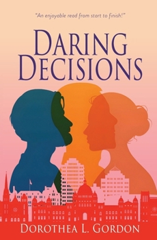 Paperback Daring Decisions Book