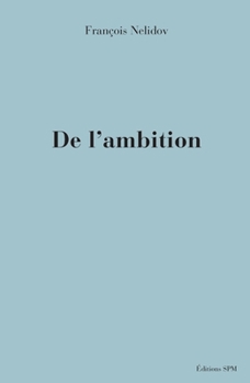 Paperback De l'ambition (French Edition) [French] Book