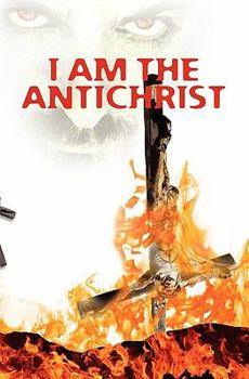 Paperback I Am The AntiChrist Book