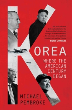 Hardcover Korea: Where the American Century Began Book