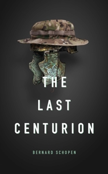 Paperback The Last Centurion Book
