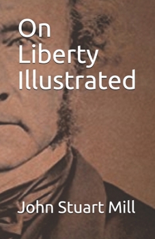 Paperback On Liberty Illustrated Book