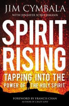 Hardcover Spirit Rising: Tapping Into the Power of the Holy Spirit Book