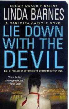 Lie Down with the Devil (Carlotta Carlyle Mysteries) - Book #12 of the Carlotta Carlyle