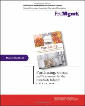 Paperback Purchasing Student Workbook: Selection and Procurement for the Hospitality Industry Book