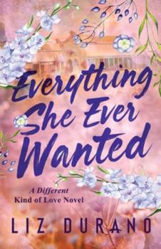 Paperback Everything She Ever Wanted Book