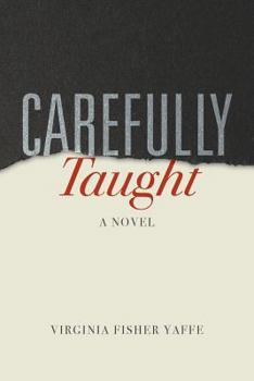 Paperback Carefully Taught Book