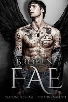 Broken Fae - Book #4 of the Ruthless Boys of the Zodiac