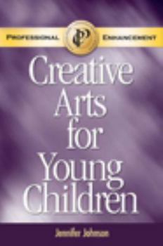 Paperback Creative Arts for Young Children Professional Enhancement Supplement Book