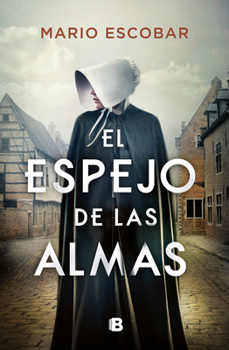 Hardcover El Espejo de Las Almas / A Mirror Into the Souls [Spanish] Book