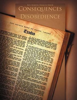 Paperback Consequences for Disobedience Book