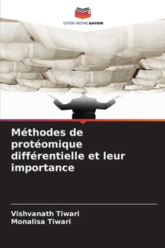 Paperback Méthodes de protéomique différentielle et leur importance [French] Book