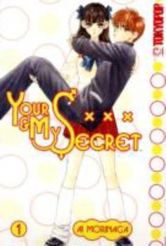 ××× 1 - Book #1 of the Your & My Secret