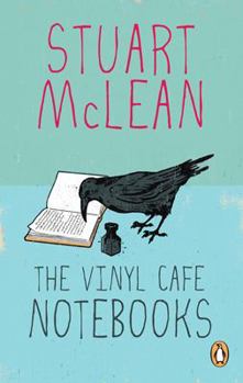 The Vinyl Cafe Notebooks - Book  of the Vinyl Cafe