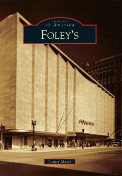 Foley's - Book  of the Images of America: Texas