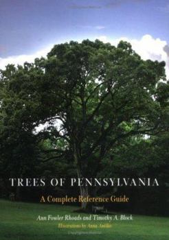 Hardcover Trees of Pennsylvania: A Complete Reference Guide Book