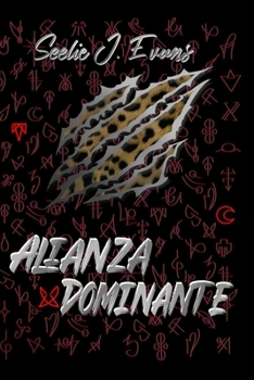 Paperback Alianza Dominante: Licántropos 1 [Spanish] Book