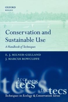 Paperback Conservation and Sustainable Use: A Handbook of Techniques Book