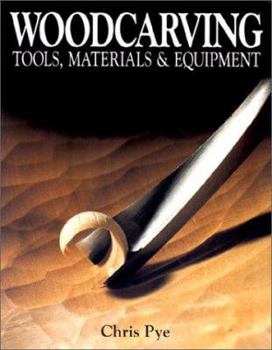 Paperback Woodcarving Tools, Materials & Equipment Book