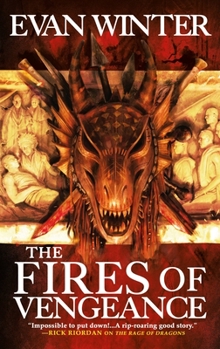 The Fires of Vengeance - Book #2 of the Burning