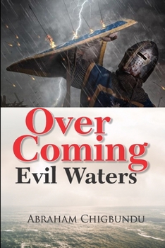 Paperback Over Coming Evil Waters Book