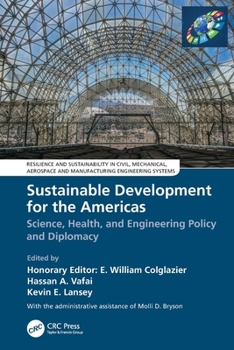 Paperback Sustainable Development for the Americas: Science, Health, and Engineering Policy and Diplomacy Book