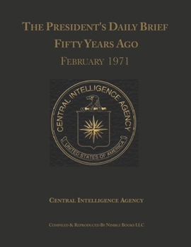 The President's Daily Brief Fifty Years Ago: February 1971