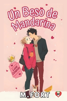 Paperback Un Beso de Mandarina [Spanish] Book