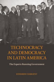 Hardcover Technocracy and Democracy in Latin America Book
