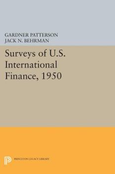 Paperback Surveys of U.S. International Finance, 1950 Book