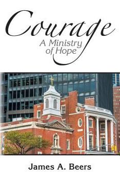 Courage: A Ministry of Hope