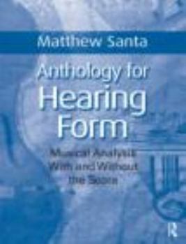 Paperback Hearing Form: Musical Analysis with and Without the Score Book