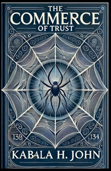 The Commerce of Trust